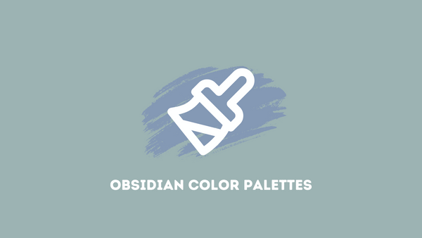 Style Your Obsidian Vault with Custom Color Palettes