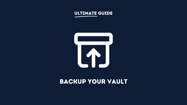 Ultimate Guide: Backup and Sync Your Obsidian Vault